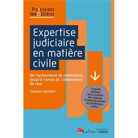 Expertise judiciaire en matière civile