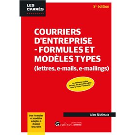 Courriers d'entreprise - Formules et modèles types (lettres, e-mails, e-mailings)