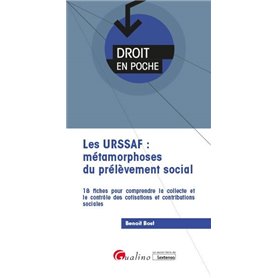 Les URSSAF : métamorphoses du prélèvement social