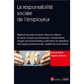 La responsabilité sociale de l'employeur (RSE)