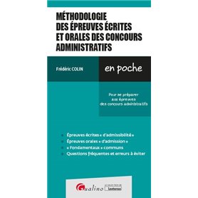 Méthodologie des épreuves écrites et orales des concours administratifs