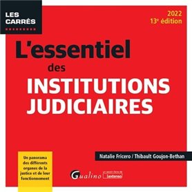 L'essentiel des institutions judiciaires