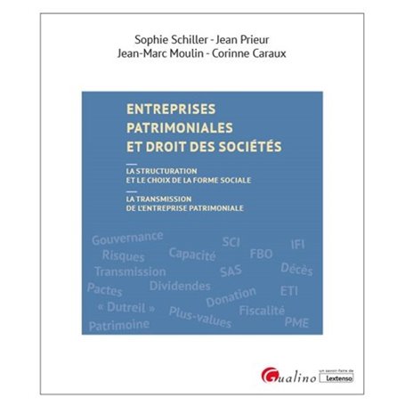 Entreprises patrimoniales et droit des sociétés