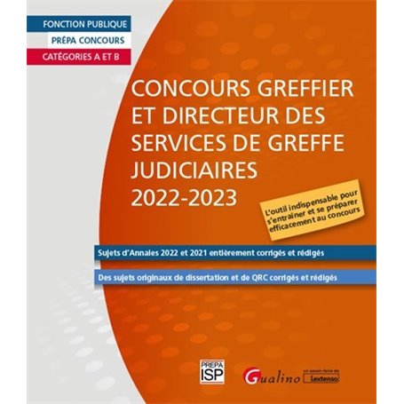 Concours Greffier et Directeur des services de greffe judiciaires 2022-2023