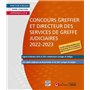 Concours Greffier et Directeur des services de greffe judiciaires 2022-2023