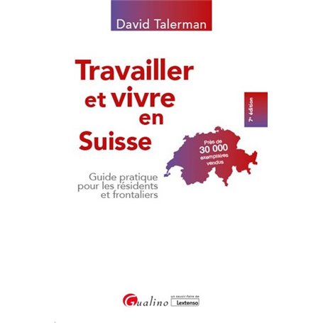 Travailler et vivre en Suisse