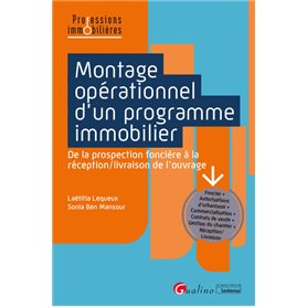 Montage opérationnel d'un programme immobilier