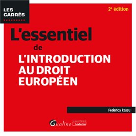 L'essentiel de l'introduction au droit européen