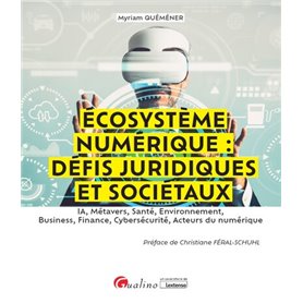 Écosystème numérique: défis juridiques et sociétaux