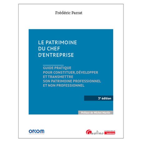 Le patrimoine du chef d'entreprise