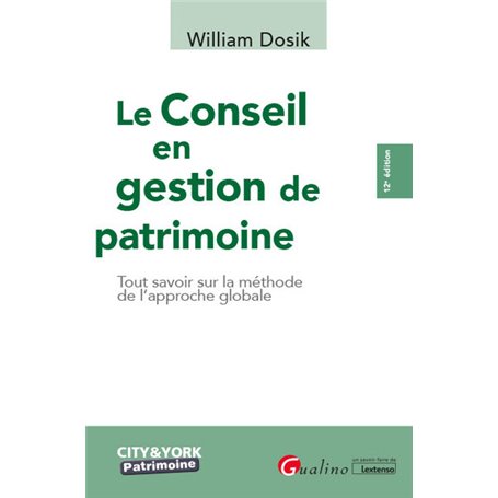 Le Conseil en gestion de patrimoine