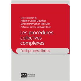 LES PROCEDURES COLLECTIVES COMPLEXES