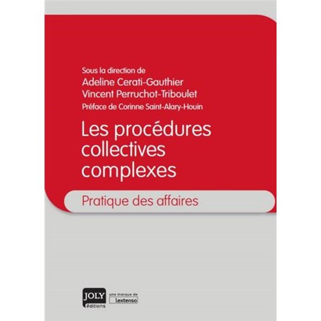 LES PROCEDURES COLLECTIVES COMPLEXES