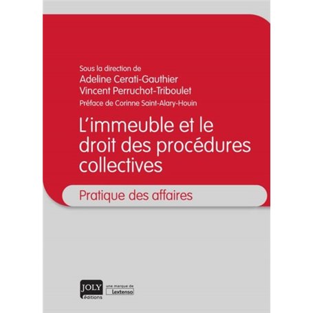 L IMMEUBLE ET LE DROIT DES PROCEDURES COLLECTIVES