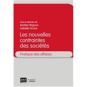 LES NOUVELLES CONTRAINTES DES SOCIETES