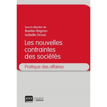 LES NOUVELLES CONTRAINTES DES SOCIETES