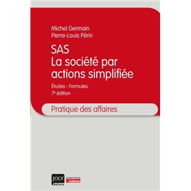 SAS - La société par actions simplifiée