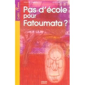 PAS D'ECOLE POUR FATOUMATA ?