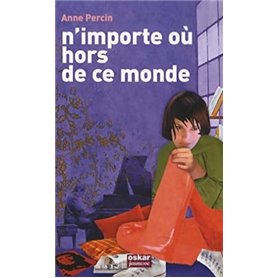 N'IMPORTE OU HORS DE CE MONDE