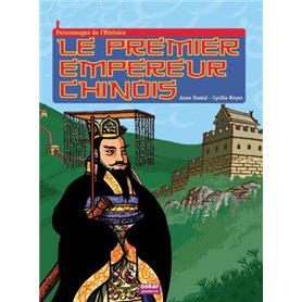 LE PREMIER EMPEREUR CHINOIS