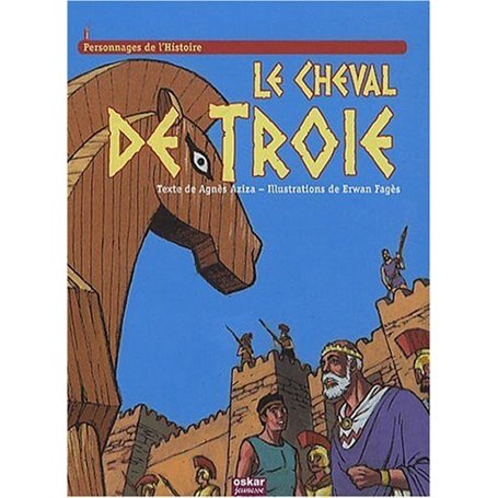 LE CHEVAL DE TROIE