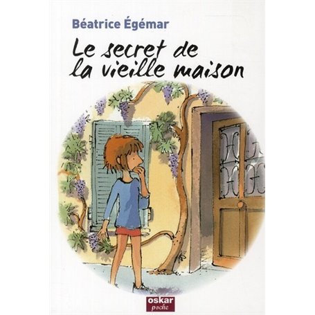 LE SECRET DE LA VIEILLE MAISON