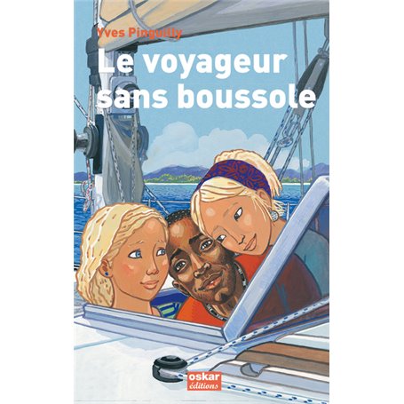 LE VOYAGEUR SANS BOUSSOLE