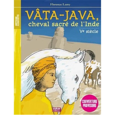 VATAJAVA, CHEVAL SACRÉ DE L'INDE