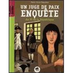 JUGE DE PAIX ENQUETE - AN VI DE LA REPUB