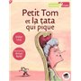 PETIT TOM ET LA TATA QUI PIQUE