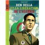 BEN BELLA -DE LA LIBERATION DE LA FRANCE