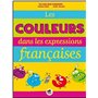 COULEURS DANS LES EXPRESSIONS FRANàAISE