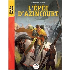 L'EPEE D'AZINCOURT