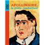 APOLLINAIRE, LE POETE COMBATTANT