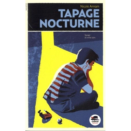 TAPAGE NOCTURNE