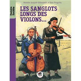 Les sanglots longs des violons... - Nouvelle édition