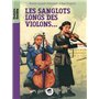 Les sanglots longs des violons... - Nouvelle édition