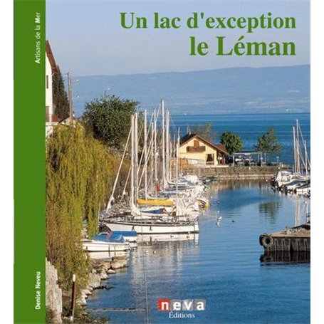 Une lac d'exception le Leman