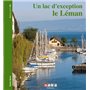 Une lac d'exception le Leman