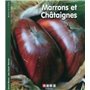 Marrons et Châtaignes