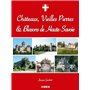 Châteaux, vieilles pierres et blasons de Haute-Savoie