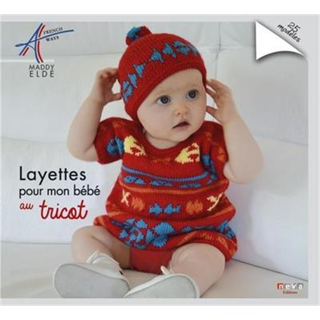 Layettes pour mon bébé au tricot