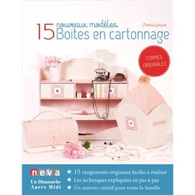 Boîtes en cartonnage - 15 nouveaux modèles