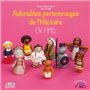 Adorables personnages de l'Histoire en FIMO