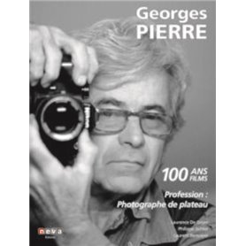 Georges PIERRE Profession : photographe de plateau