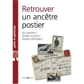 Retrouver un ancêtre postier