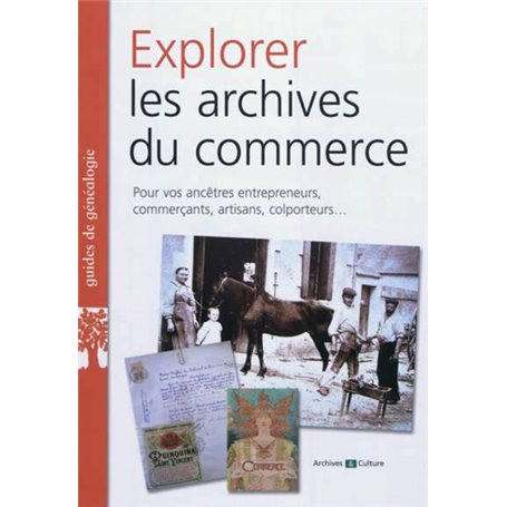 Explorer les archives du commerce