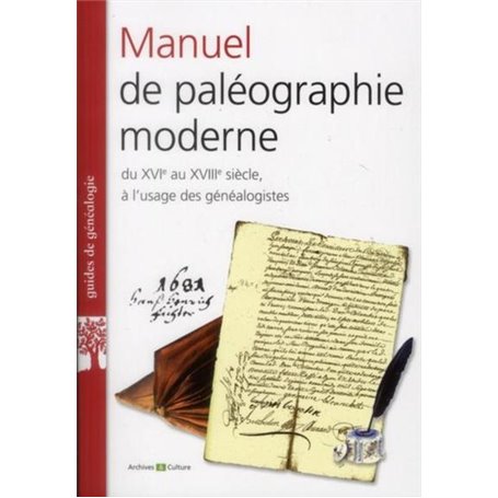 Manuel de paléographie moderne