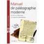 Manuel de paléographie moderne