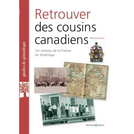 Retrouver des cousins canadiens